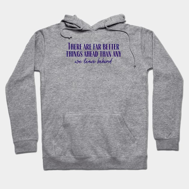 Far Better Things Hoodie by ryanmcintire1232